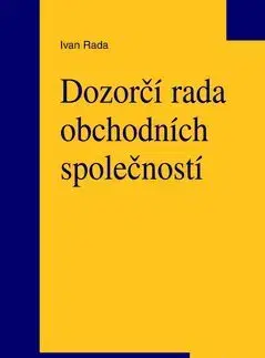 Dozorčí rada obchodních společností - Ivan Řada