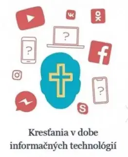 Kresťania v dobe informačných technológií - Vasile Filat
