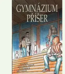 Gymnázium příšer - Antonín Tesař