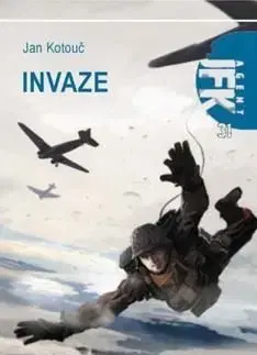 Invaze - Jan Kotouč