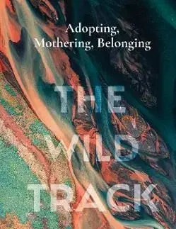 The Wild Track - Margaret Reynolds