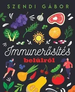 Immunerősítés belülről - Gábor Szendi