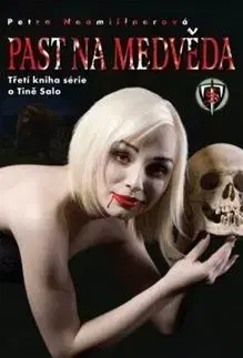 Past na medvěda - Petra Neomillnerová