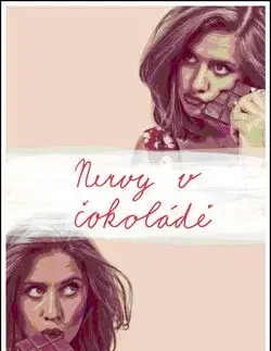 Nervy v čokoládě - Jordan Haj Haj