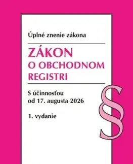 Zákon o obchodnom registri. 1. vyd., 8/2026