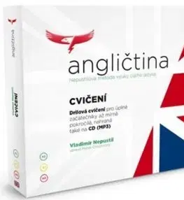 Angličtina - cvičení - Drilova cvičení pro úplné začátečníky až mírne pokročilé - Vladimír Nepustil