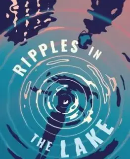 Ripples in the Lake - Dong Xi