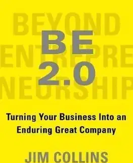 Beyond Entrepreneurship 2.0 - Jim Collins