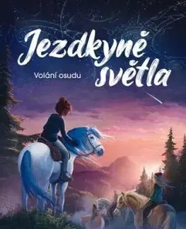 Jezdkyně světla 1: Volání osudu, 2. vydání - Helena Dahlgrenová, Václav Soukup