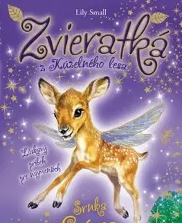 Zvieratká z Kúzelného lesa – Srnka Sára, 2. vydanie - Lily Small