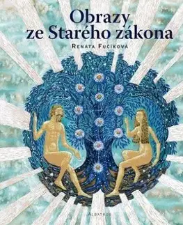 Obrazy ze Starého zákona - Renáta Fučíková