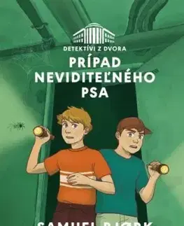 Detektívi z dvora 2: Prípad neviditeľného psa - Samuel Bjork