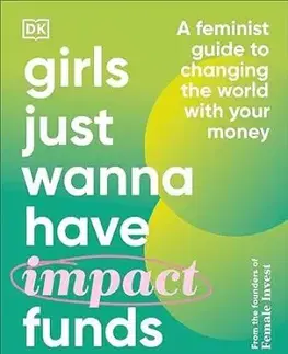 Girls Just Wanna Have Impact Funds - Anna-Sophie Hartvigsen, Camilla Falkenberg, Emma Due Bitz
