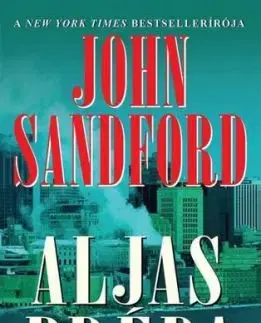 Aljas préda - John Sandford