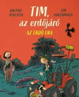 Tim, az erdő ura - Jan Paul Schutten