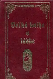 Veľká kniha o láske - Lucia Jesenská