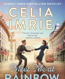 Meet Me at Rainbow Corner - Celia Imrie