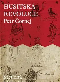 Husitská revoluce - Petr Čornej