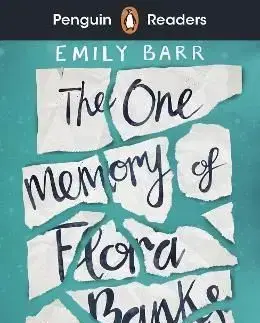 Penguin Readers Level 5: The One Memory of Flora Banks - Emily Barr