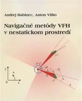 Navigačné metódy VFH v nestatickom prostredí - Andrej Babinec