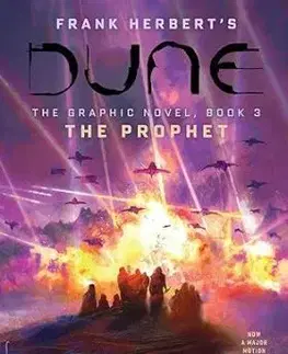DUNE: The Graphic Novel, Book 3: The Prophet : Volume 3 - Herbert Brian, Kevin J. Anderson, Herbert Frank