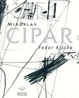 Miroslav Cipár - Fedor Kriška