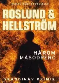 Három másodperc - Anders Roslund