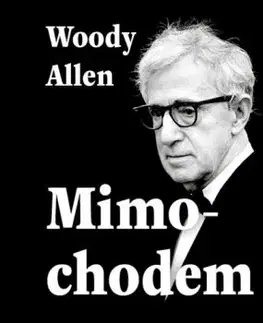 Mimochodem - Woody Allen