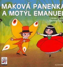 Maková panenka a motýl Emanuel - Václav Čtvrtek