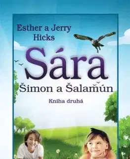Sára, Šimon a Šalamún - Jerry Hicks, Esther Hicks
