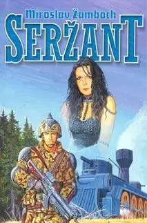 Seržant - Miroslav Žamboch