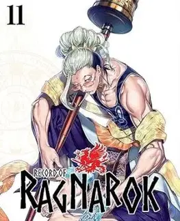 Record of Ragnarok, Vol. 11 - Shinya Umemura, Takumi Fukui