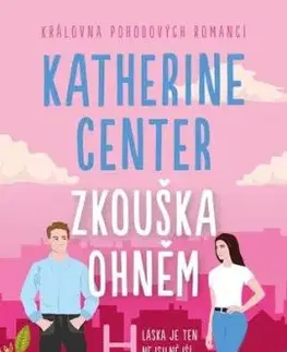 Zkouška ohněm - Katherine Center