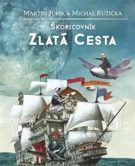 Zlatá cesta Škoricovník I - Martin Jurík, Michal Ružička