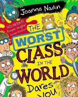 The Worst Class in the World Dares You! - Joanna Nadin