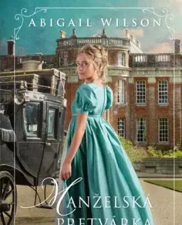 Manželská pretvárka - Abigail Wilson