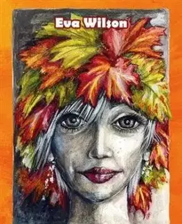 Vezmeš si ma? - Eva Wilson