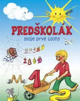 Predškolák Moje prvé úlohy - Zuzana Pospíšilová