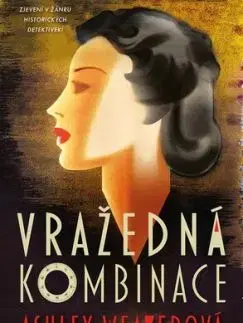 Vražedná kombinace - Ashley Weaver