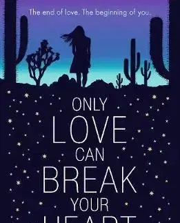 Only Love Can Break Your Heart - Katherine Webber