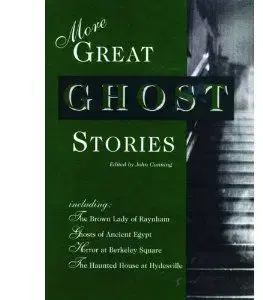 More Great Ghost Stories