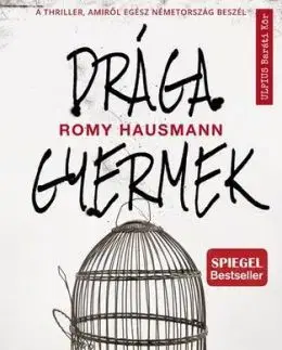 Drága gyermek - Romy Hausmannová