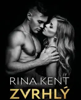 Zvrhlý král - Rina Kent