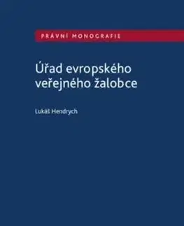 Úřad evropského veřejného žalobce - Lukáš Hendrych