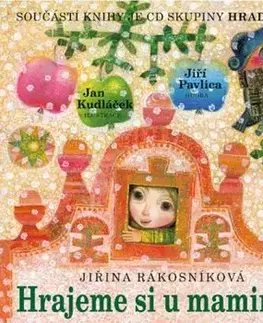 Hrajeme si u maminky + CD - Jiřina Rákosníková