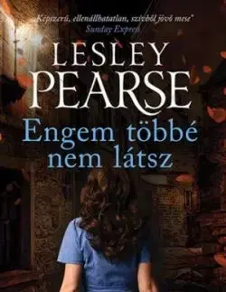 Engem többé nem látsz - Lesley Pearse