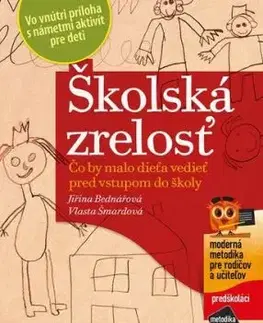 Školská zrelosť, 2. vydanie - Jiřina Bednářová, Vlasta Šmardová, Richard Šmarda