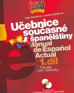 Učebnice současné španělštiny 1.díl + 3CD - Olga Macíková, Ludmila Mlýnková
