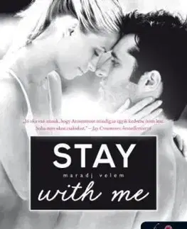 Stay With Me – Maradj velem! (Várok rád 3.) - Jennifer L. Armentrout