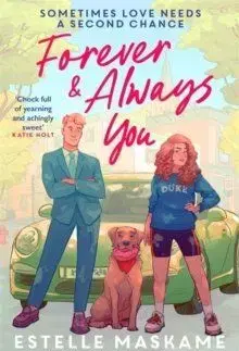 Forever & Always You - Estelle Maskame